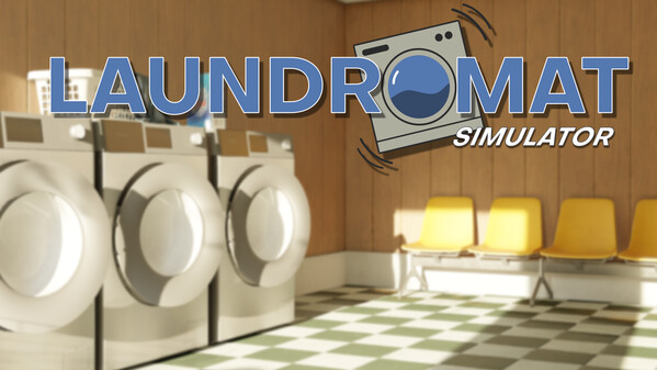 洗衣店模拟器 Laundromat Simulator|官方中文|解压记录|